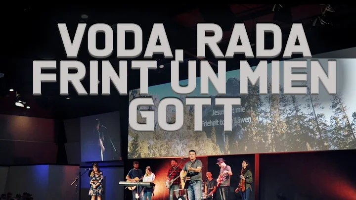 David Toews - Voda, Rada, Frint un mien Gott