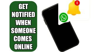 Get notification when someone is online on WhatsApp screenshot 5