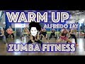 Zumba warm up 2017  alfredo jay