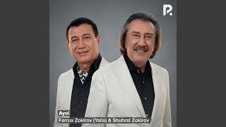 O'zbekistonlik ayollar - Farrux Zokirov Yalla, Shuhrat Zokirov
