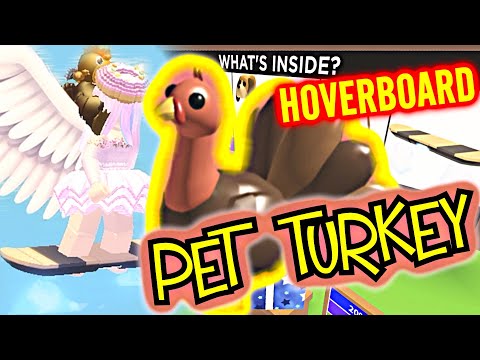 I Trade My Pet Turkey The New Legendary Hoverboard Buying All New Gifts Adopt Me Roblox Update Youtube - wings adopt and raise a baby roblox