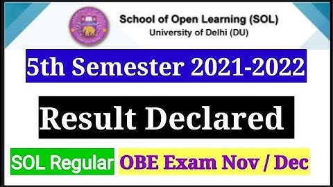 DU SOL 5th Semester OBE Exam Results Declared 2022 || 5th Semester Result आ गए हैं Sol Regular