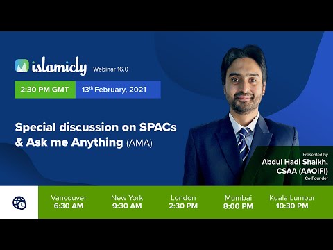 Special Discussion on SPACs & Ask Me Anything (AMA)