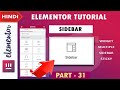 [ Sidebar ] Elementor Tutorial in Hindi | Part -31 | 2020