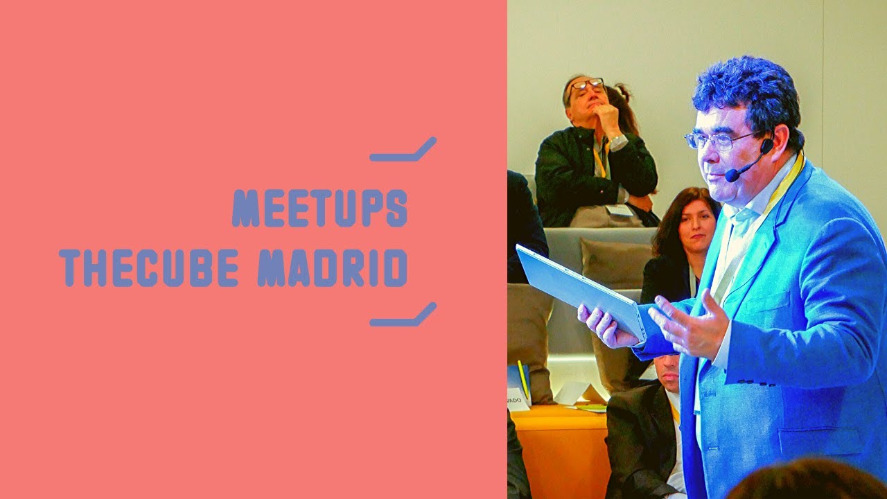 Meetup: Blockhain & Ethereum - THECUBE Madrid