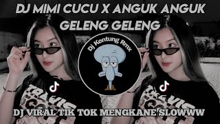 Download lagu DJ MIMI CUCU X ANGUK ANGUK GELENG GELENG || VIRAL FYP TIK TOK 2025