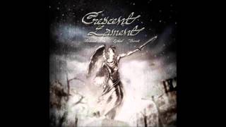Crescent Lament - Fearless Assault