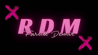 Faruk Demir , KAVAK - RDM