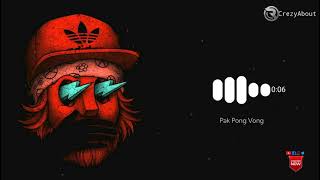 Pak Pong Vong Remix Ringtone | Download Now | Crezy Short Ringtone