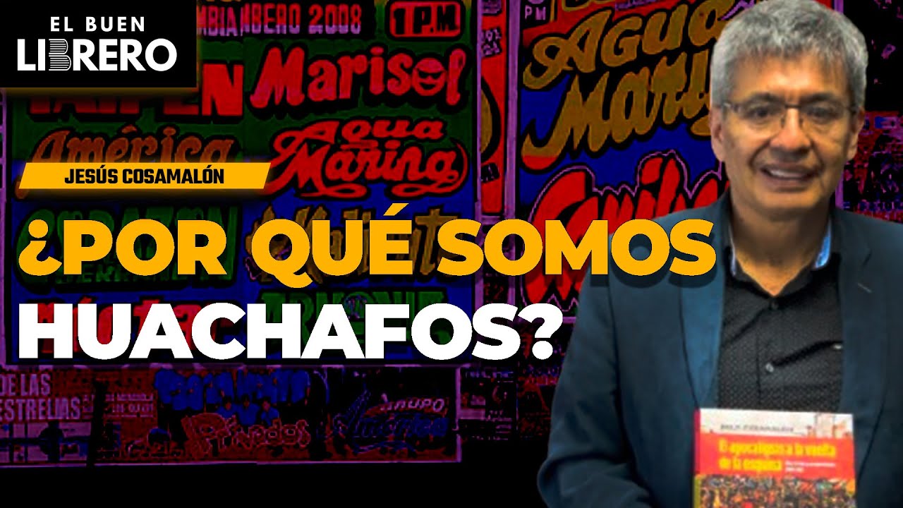 🔥 ¿Por qué EL PERÚ es un país huachafo? La respuesta brutal de Jesús Cosamalón | Podcast Librero