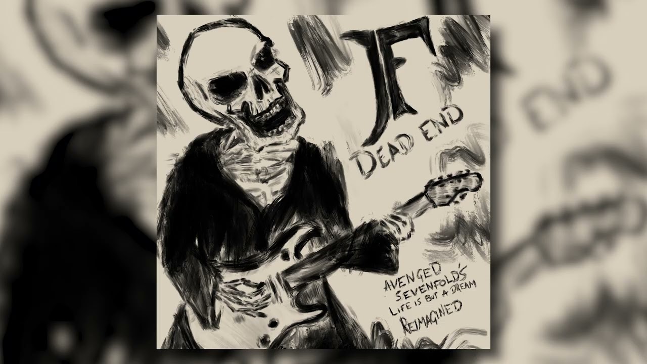 Dead End (Instrumental) - Avenged Sevenfold Life is But a Dream REIMAGINED