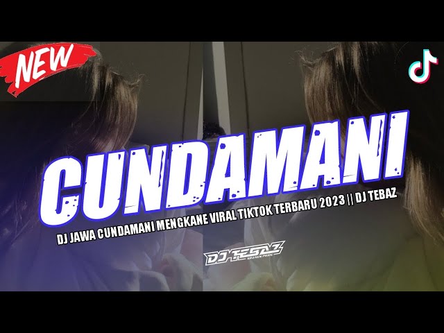 DJ Jawa Cundamani (Denny Caknan) - Mengkanr Terbaru 2023 || DJ TEBAZ - AD class=