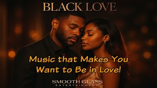 “Black Love” —  Black Love Looks Good On US! Official Visualizer | SGE R&B MUSIC|