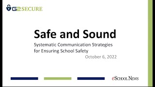 Safe and Sound – Systematic Communication Strategies for Ensuring School Safety