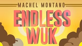 Endless Wuk | Machel Montano | Official Lyric Video | Soca Music 2015 chords