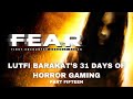 Lutfi barakats 31 days of horror gaming part fifteen  fear first encounter assault recon