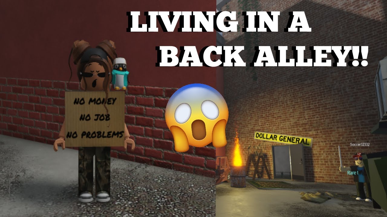 living-in-a-back-alley-roblox-live-in-a-back-alley-simulator-youtube