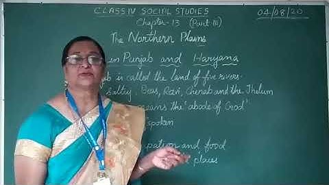 Class 4, Social Studies, Chapter 13 Northern Plains, part 3