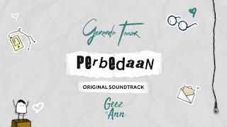 Gerardo Tanor - Perbedaan (Official Lyric Video) | OST. Geez & Ann