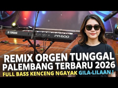 REMIX ORGEN PALEMBANG TERBARU 2025 VARIASI REMIX PALEMBANG KN 1400 KENCANG FULL BASS