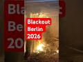 Blackout in Berlin, who would expect. What do you think? #news