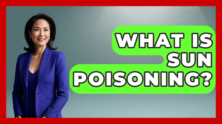 What Is Sun Poisoning? - The Disease Encyclopedia