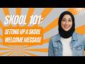 How To Set Up Your Skool Welcome Message for New Members