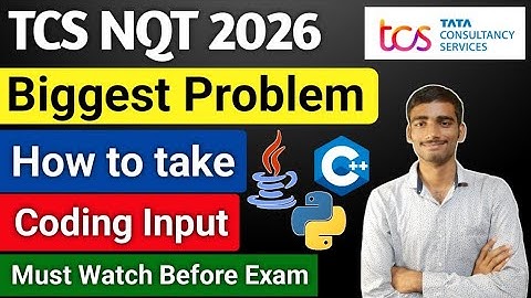 How to take Input in TCS Coding Exam ? |Different input scenario | TCS Coding tips #tcs #tcsnqt2026