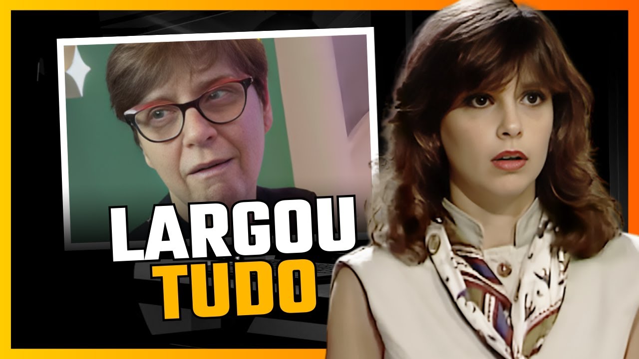 O que aconteceu com LÍDIA BRONDI? Saiba como está a Leonora de Tieta