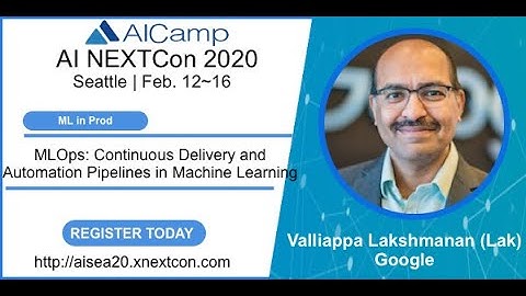 AISEA20: Continuous Delivery and Automation Pipelines in Machine Learning