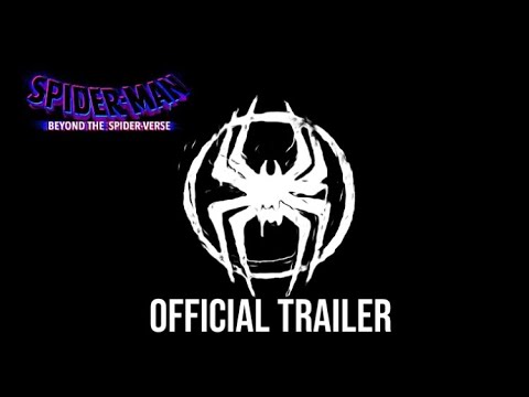 Spider-Man: Beyond The Spider-Verse - Official Fanmade Concept Trailer
