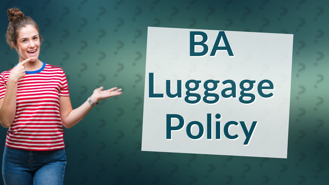 Does British Airways Weigh Hand Luggage YouTube Does British Airways Weigh Hand Luggage YouTube