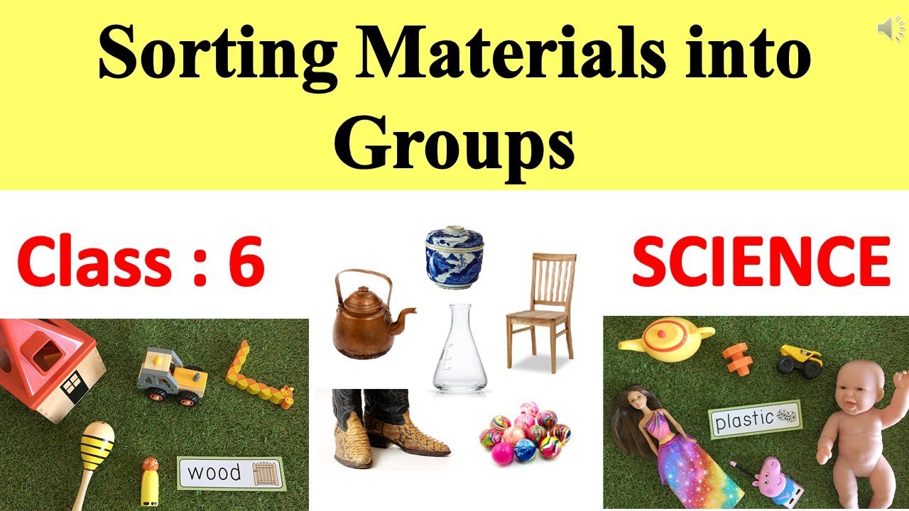 case study on sorting materials into groups