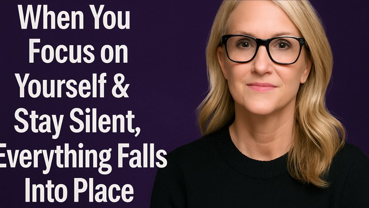 When You Focus on Yourself & Stay Silent, Everything Falls Into Place ...