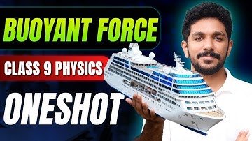 Class 9 Physics | Buoyant Force / പ്ലവക്ഷമബലം  | Oneshot | Exam Winner