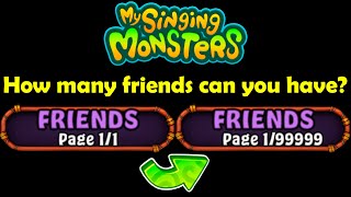 Friends limit in My Singing Monsters