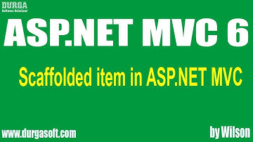 ASP.NET MVC  tutorials || Scaffolded item in ASP. NET MVC by Wilson