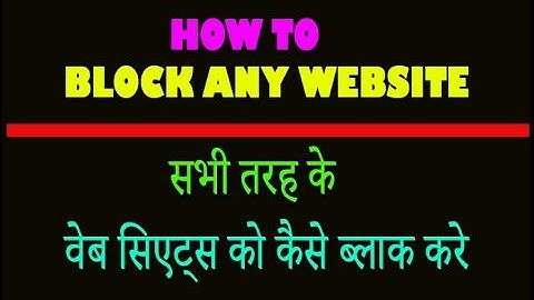 Windows 10: Block ANY Website by Editing The Hosts File Hindi/Urdu