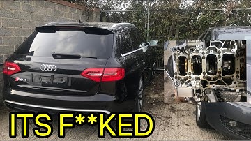My 2014 B8 Audi RS4 Engine is RUINED!!