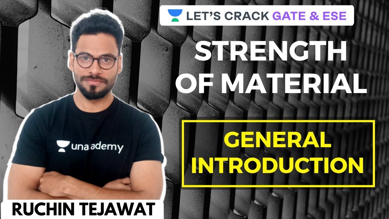 L1 Introduction Strength of Material GATE and ESE 2021 Civil
