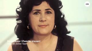 Video thumbnail of "Zangeres Zonder Naam - Slavenkoor (Zwarte slaven)"
