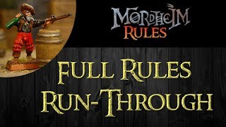 Mordheim Rules: Full Rules Run-Through