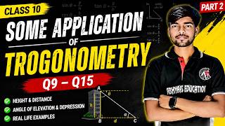 Class 10 Maths Chapter 9 | Some Applications of Trigonometry 🔥 | Part 2 | JAC & CBSE By Suman Sir