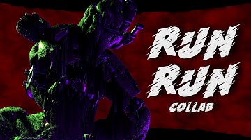 || Run Run Collab ► FNaF 3 8th Anniversary ||