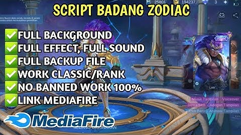 NEW UPDATE Script Skin Badang Zodiac - Leo No Password | Full Effect Voice | Patch Terbaru