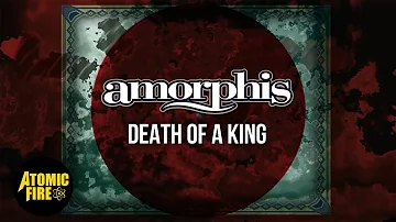AMORPHIS - Death Of A King (Official Lyric Video)