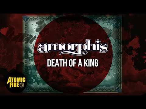 AMORPHIS - Death Of A King (Official Lyric Video)
