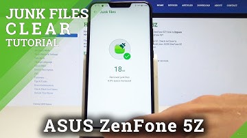 How to Speed Up ASUS ZenFone 5Z – Clean Up System/ Optimization
