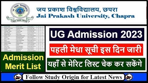 Jai Prakash University UG 1st Merit List 2023 | JP University Part 1 Admission 2023 Merit List