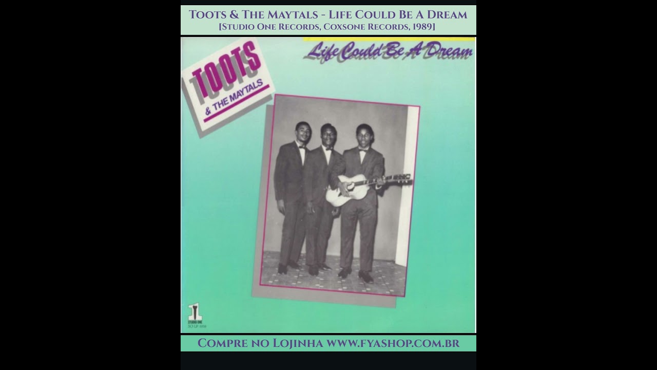 ? Toots & The Maytals – A Man Who Knows [Life Could Be A Dream 